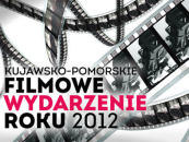 Kujawsko-Pomorskie Filmowe Wydarzenie Roku 2012