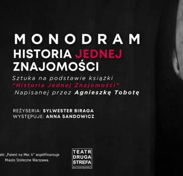 „Historia Jednej Znajomości” – kiedy kobiecy głos staje się manifestem przeciwko przemocy- odc.1