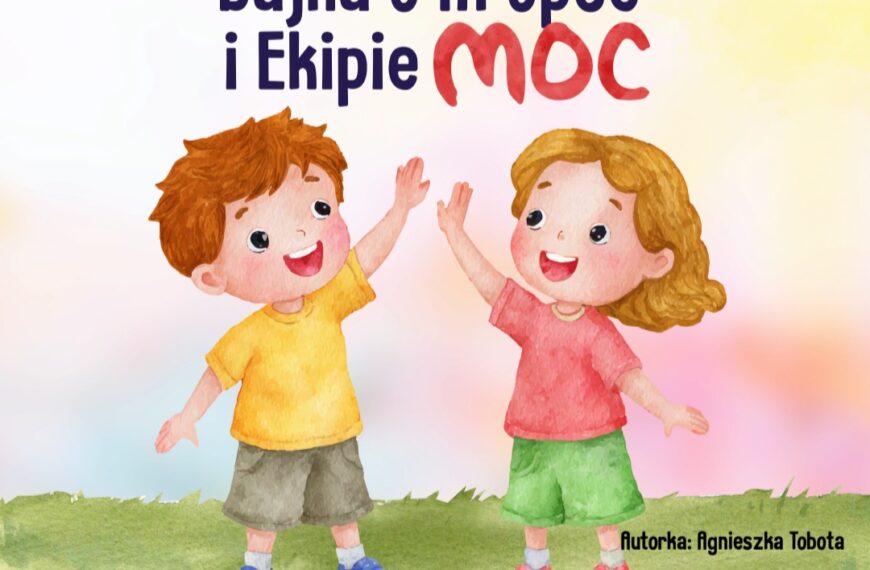 MOC+ – narzędziownik, który wzmacnia bezpieczeństwo dzieci i wspiera rodziców