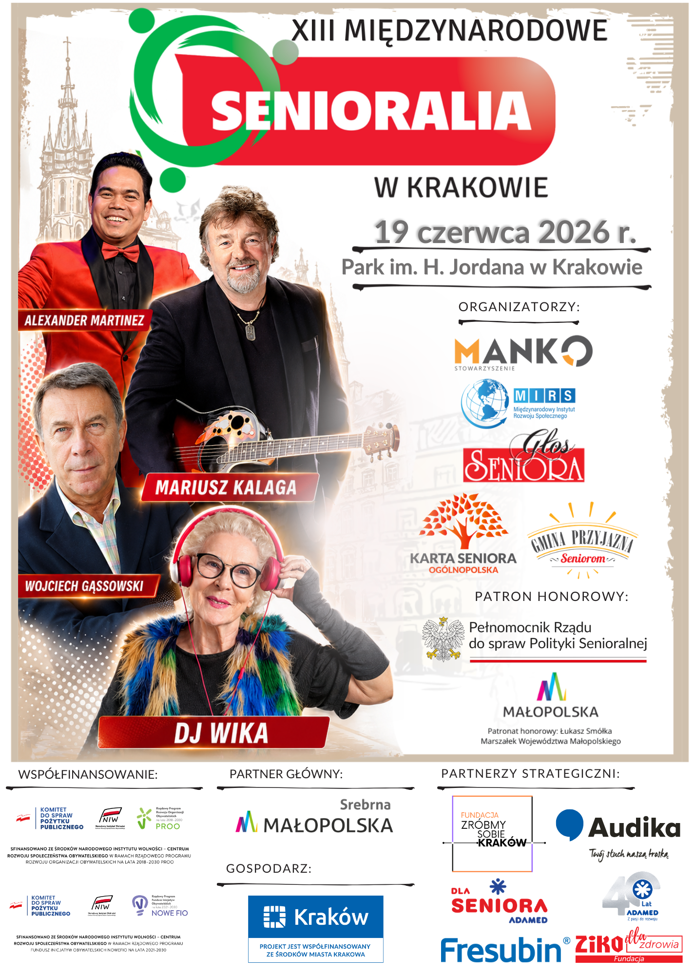 Na obrazku plakat XIII Międzynarodowych Senioralii w Krakowie. Przedstawieni zostali główni obecni: Alexander Martinez, Mariusz Kalaga, Wojciech Gąssowski oraz DJ WIKA.